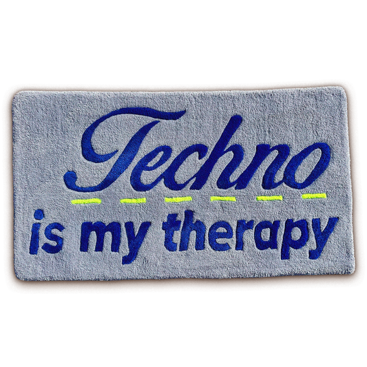 Techno is my therapy